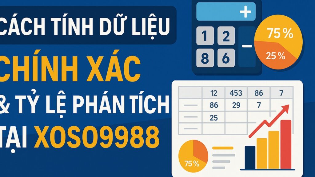 Cách tính lô đề chính xác tại XOSO9988
