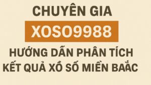 Hướng dẫn phân tích KQXS miền Bắc