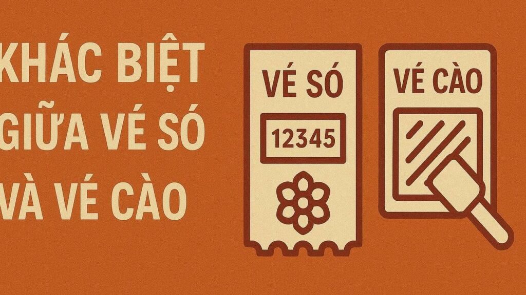 Khắc biệt giữa vé số và vé cào